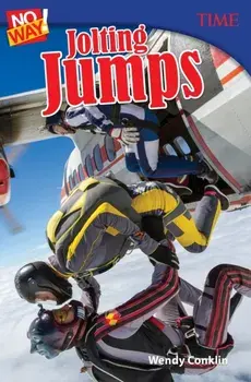 No Way! Jolting Jumps. 2 ed, Paperback/Wendy Conklin
