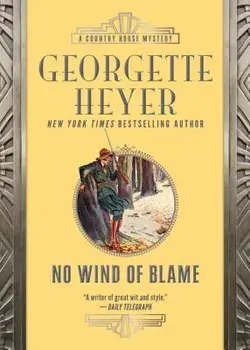 No Wind of Blame, Paperback/Georgette Heyer