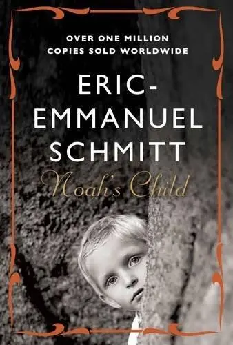Noah's Child | Eric-Emmanuel Schmitt