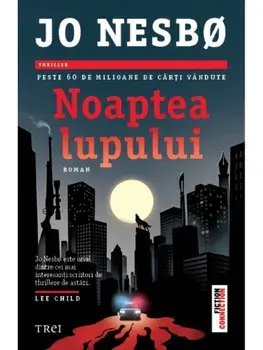 Noaptea lupului/Jo Nesbo