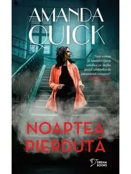 Noaptea pierduta/Amanda Quick