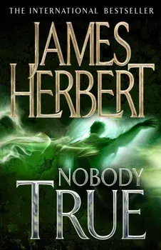 Nobody True, Paperback/James Herbert