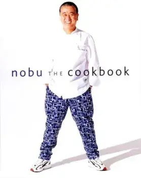 Nobu: The Cookbook, Hardcover/Nobuyuki Matsuhisa