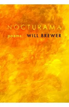 Nocturama: Poems - Will Brewer