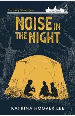 Noise in the Night - Katrina Hoover Lee
