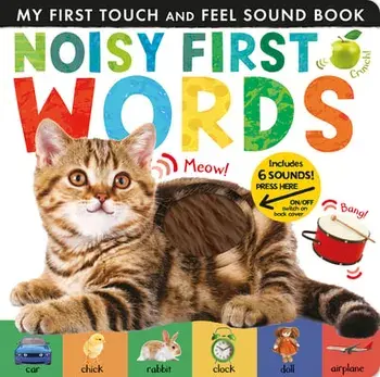 Noisy First Words, Board book/Libby Walden
