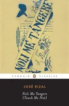 Noli Me Tangere (Touch Me Not), Paperback/Jose Rizal