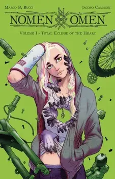 Nomen Omen Volume 1: Total Eclipse of the Heart, Paperback/Marco B. Bucci