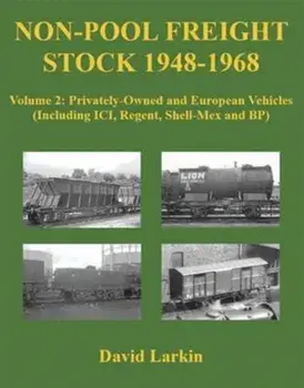 Non-Pool Freight Stock 1948-1968, Paperback/David Larkin