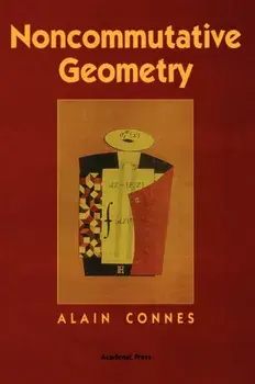 Noncommutative Geometry, Hardback/Alain Connes