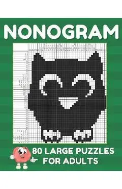 Nonogram Puzzle Books For Adults: Large Griddlers Logic Puzzles - Picross Puzzle Book - Suphiss Publications