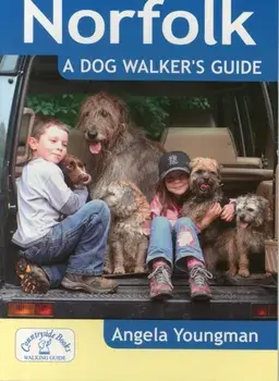 Norfolk a Dog Walker's Guide, Paperback/Angela Youngman