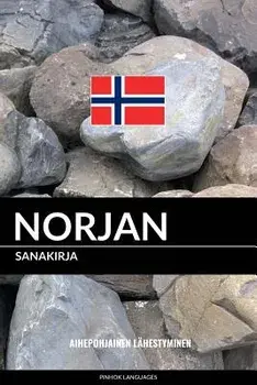 Norjan sanakirja: Aihepohjainen l hestyminen/Pinhok Languages
