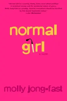 Normal Girl, Paperback/Molly Jong-Fast