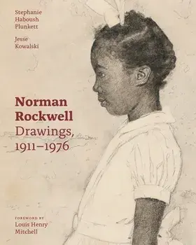 Norman Rockwell. Drawings, 1911-1976, Hardback/Jesse Kowalski