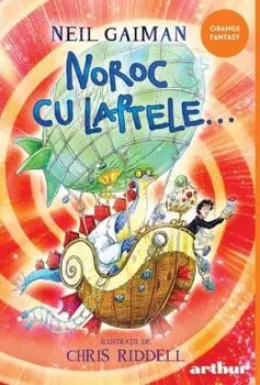 Noroc cu laptele…/Neil Gaiman