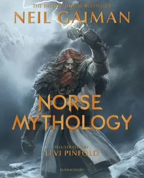 Norse Mythology Illustrated, Hardback/Neil Gaiman