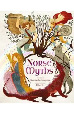 Norse Myths: 15 Classic Legends Retold for Children - Khoa Le