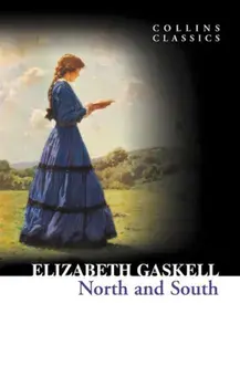 North and South/Elizabeth Gaskell