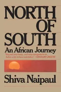 North of South, Paperback/Shiva Naipaul