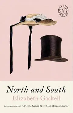 North & South - Elizabeth Gaskell