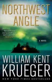 Northwest Angle, Paperback/William Kent Krueger
