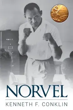 Norvel: An American Hero, Paperback/Kenneth F. Conklin