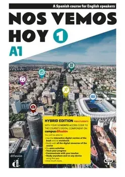 Nos vemos hoy 1 - Edicion hibrida - Edicion inglesa - Libro del estudiante. A1, Paperback/Rosa Ribas