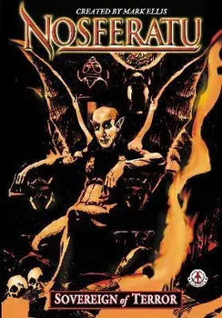 Nosferatu: Sovereign of Terror, Paperback/Mark Ellis