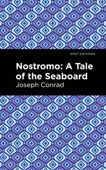 Nostromo, Paperback/Joseph Conrad