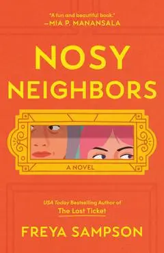 Nosy Neighbors - Freya Sampson