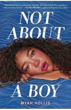 Not about a Boy - Myah Hollis