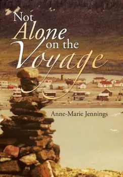 Not Alone on the Voyage, Hardback/Anne-Marie Jennings