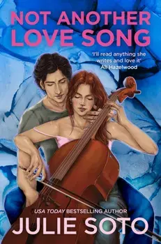 Not Another Love Song, Paperback/Julie Soto