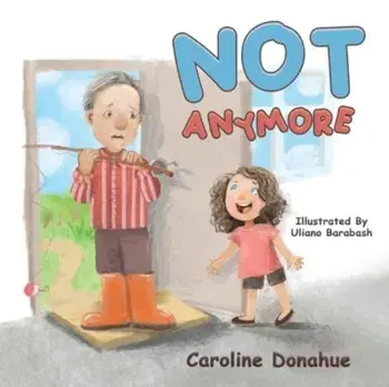 Not Anymore, Paperback/Caroline Donahue
