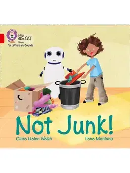 Not Junk!. Band 02a/Red a, Paperback/Clare Helen Welsh