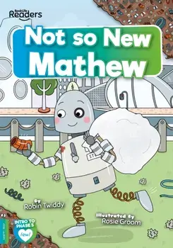 Not So New Mathew, Paperback/Robin Twiddy