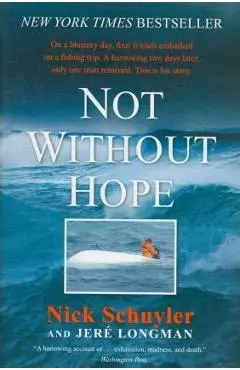 Not Without Hope - Nick Schuyler
