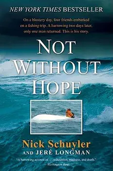 Not Without Hope, Paperback/Nick Schuyler