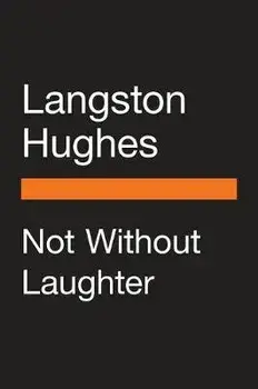 Not Without Laughter, Hardcover/Langston Hughes