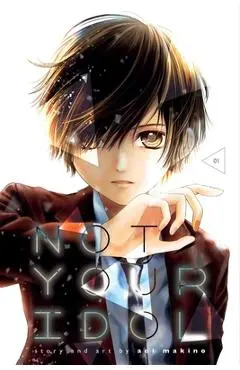 Not Your Idol, Vol. 1, Volume 1 - Aoi Makino