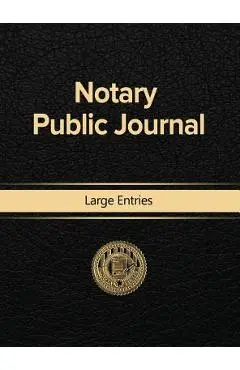 Notary Public Journal Large Entries - Notary Public