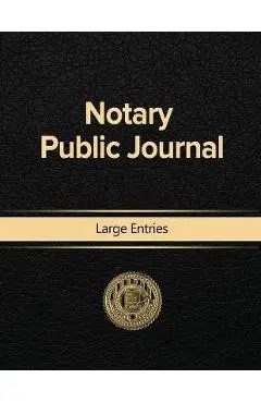 Notary Public Journal Large Entries - Notary Public