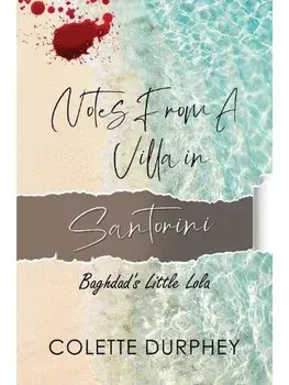 Notes from a Villa in Santorini, Paperback/Colette Durphey
