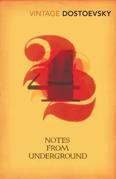 Notes From Underground, Paperback/Fyodor Dostoevsky