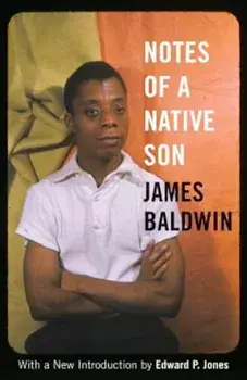 Notes of a Native Son, Paperback/James Baldwin