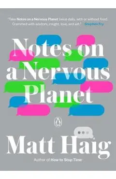 Notes on a Nervous Planet - Matt Haig
