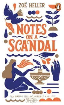 Notes on a Scandal/Zoe Heller
