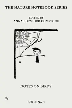Notes on Birds 1, Paperback/Anna Comstock