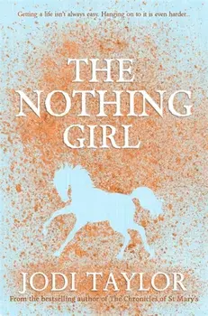 Nothing Girl, Paperback/Jodi Taylor